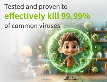 Tested and proven to effectively kill 99.99% of common viruses